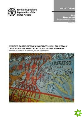 Women's participation and leadership in fisherfolk organizations and collective in fisheries