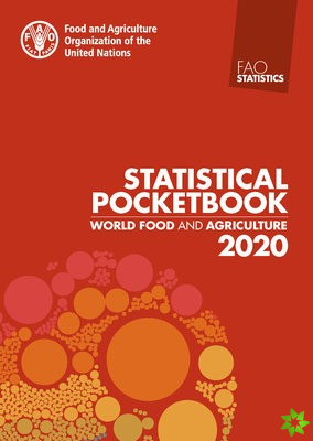World food and agriculture statistical pocketbook 2020