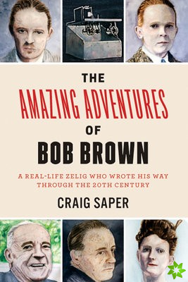 Amazing Adventures of Bob Brown