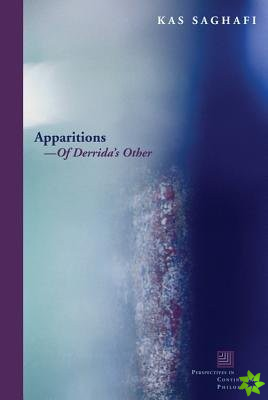 ApparitionsOf Derrida's Other