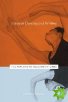 Between Dancing and Writing