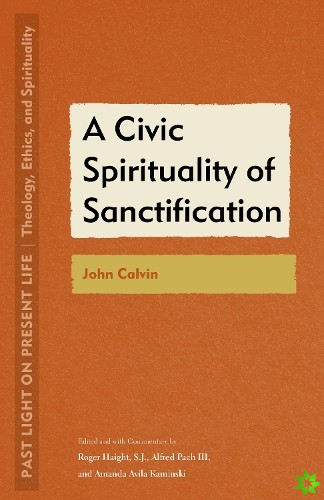 Civic Spirituality of Sanctification