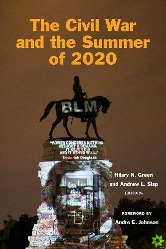 Civil War and the Summer of 2020