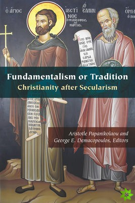 Fundamentalism or Tradition