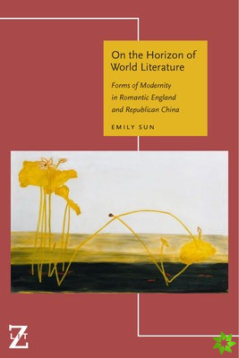 On the Horizon of World Literature