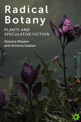 Radical Botany