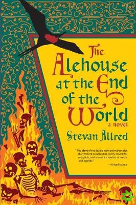 Alehouse at the End of the World
