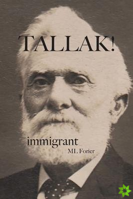 TALLAK! immigrant