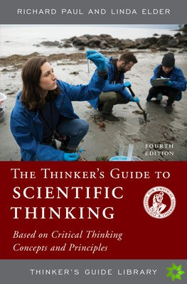 Thinker's Guide to Scientific Thinking