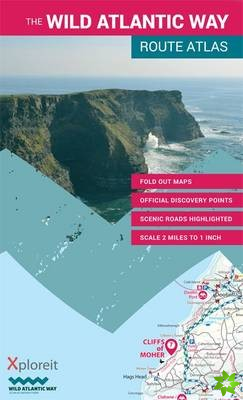 Wild Atlantic Way Route Atlas: Ireland's Journey West
