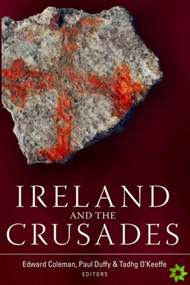 Ireland and the Crusades