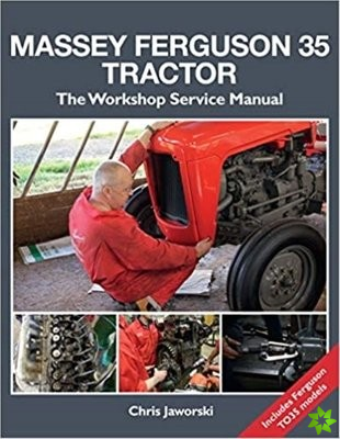 Massey Ferguson 35 Tractor - Workshop Service Manual