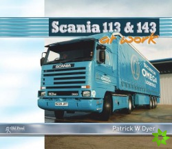Scania 113 and 143 at Work