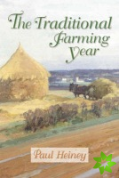 Traditional Farming Year