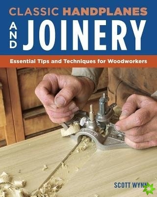 Complete Guide to Wood Joinery
