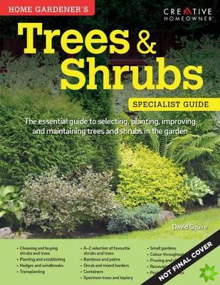 Home Gardener's Trees & Shrubs