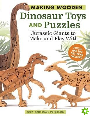 Making Wooden Dinosaur Toys and Puzzles