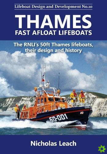 Thames Fast Afloat lifeboats