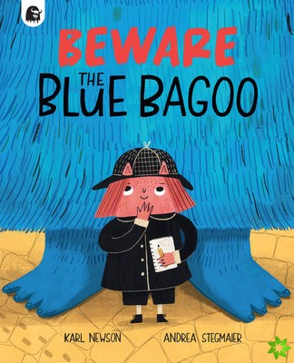 Beware the Blue Bagoo