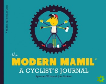 Modern Mamil (Middle-Aged Man in Lycra)