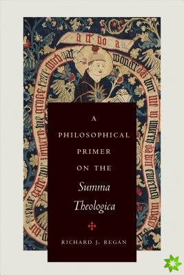Philosophical Primer on the Summa Theologica