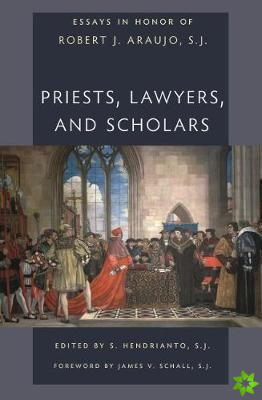 Priests, Lawyers, and Scholars
