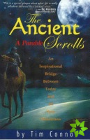 Ancient Scrolls, a Parable