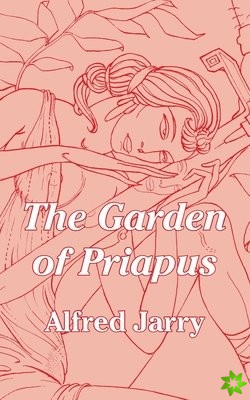 Garden of Priapus
