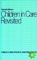 Children in Care Revisited