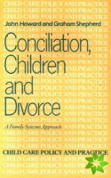 Conciliation, Children and Divorce
