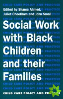 Social Work with Black Children and Their Families