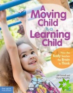 Moving Child is a Learning Child