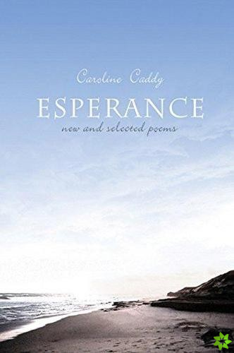 Esperance: New & Selected Poems