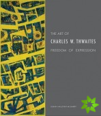 Art of Charles W. Thwaites