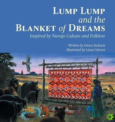 Lump Lump and the Blanket of Dreams