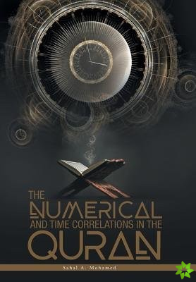Numerical And Time Correlations In The Quran