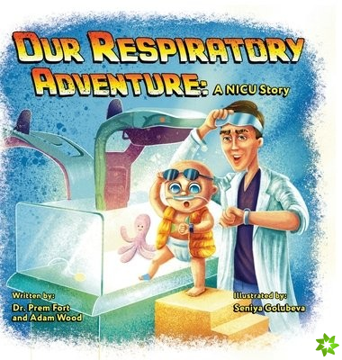Our Respiratory Adventure