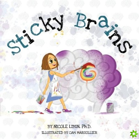 Sticky Brains