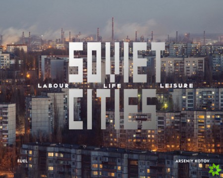 Soviet Cities
