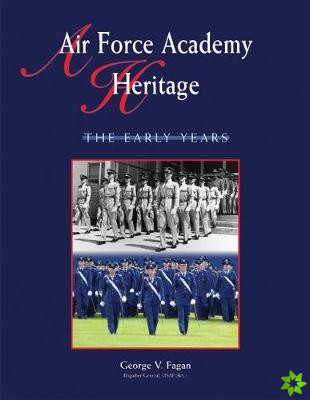 Air Force Academy Heritage