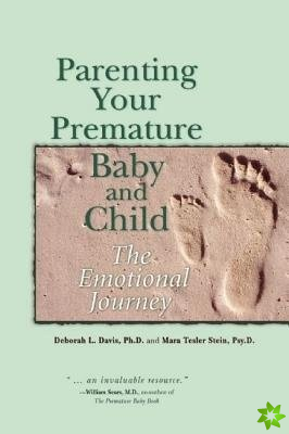 Parenting Your Premature Baby and Child
