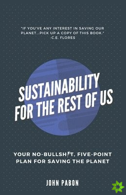 Sustainability for the Rest of Us