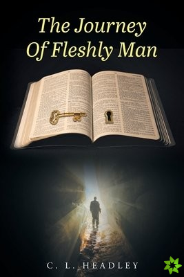 Journey of Fleshly Man