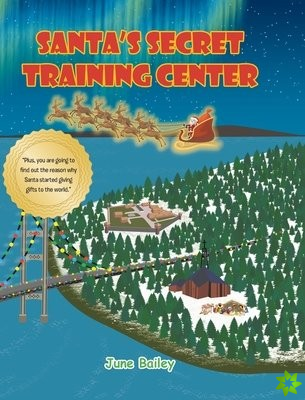 Santa's Secret Training Center