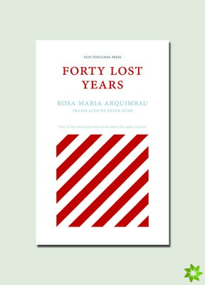 Forty Lost Years