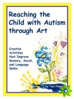Reaching the Child with Autism through Art