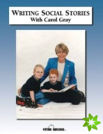 Writing Social Stories with Carol Gray