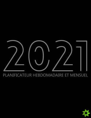 2021 Planificateur Hebdomadaire Et Mensuel