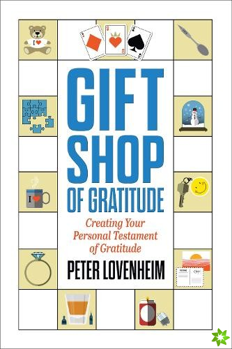 Enter the Gift Shop of Gratitude