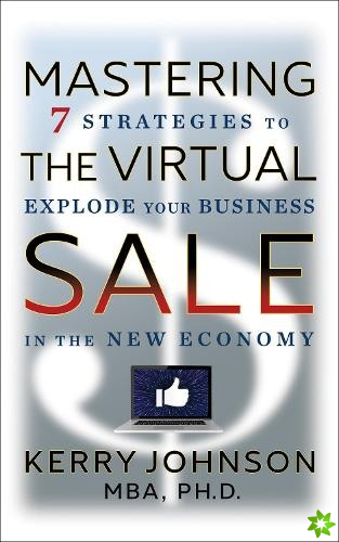 Mastering the Virtual Sale